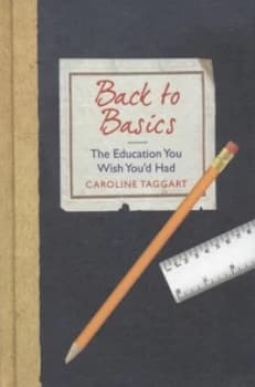 Back to Basics by Caroline Taggart Hardback