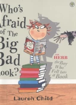Whos Afraid of the Big Bad Book by Lauren Child Paperback