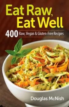 Eat Raw Eat Well by Douglas Mcnish Paperback