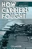 how carriers fought carrier operations in wwii