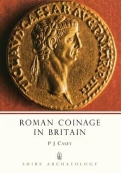 Roman Coinage in Britain by P Casey Paperback