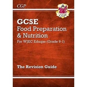 New Grade 9-1 GCSE Food Preparation & Nutrition - WJEC Eduqas Revision Guide by CGP Books (Paperback, 2017)