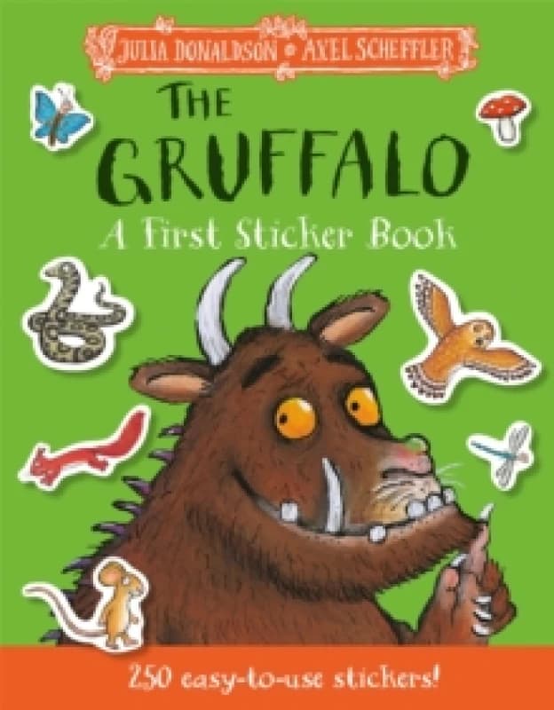 The Gruffalo: A First Sticker Book : over 250 easy-to-use stickers Paperback / softback