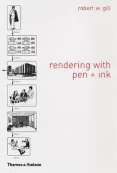 Rendering with Pen and Ink by Robert W. Gill Paperback