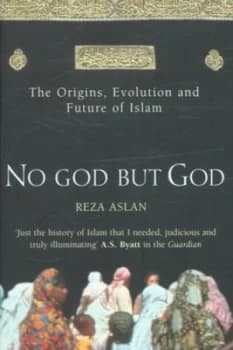 No God but God by Reza Aslan Paperback