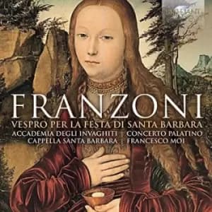 Franzoni Vespro Per La Festa Di Santa Barbara by Amante Franzoni CD Album