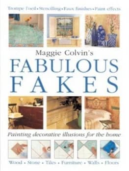 Maggie Colvins Fabulous Fakes by Margaret Colvin Hardback