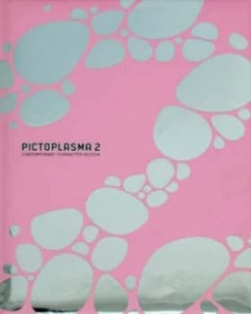 Pictoplasma 2 by Peter Thaler and Robert Klanten and Nicolas Bourquin Hardback