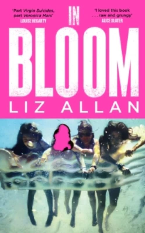 In Bloom : A raw and gripping debut novel for fans of The Virgin Suicides Hardback
