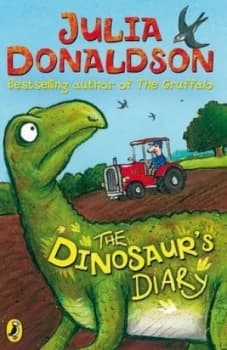 The Dinosaurs Diary by Julia Donaldson Paperback