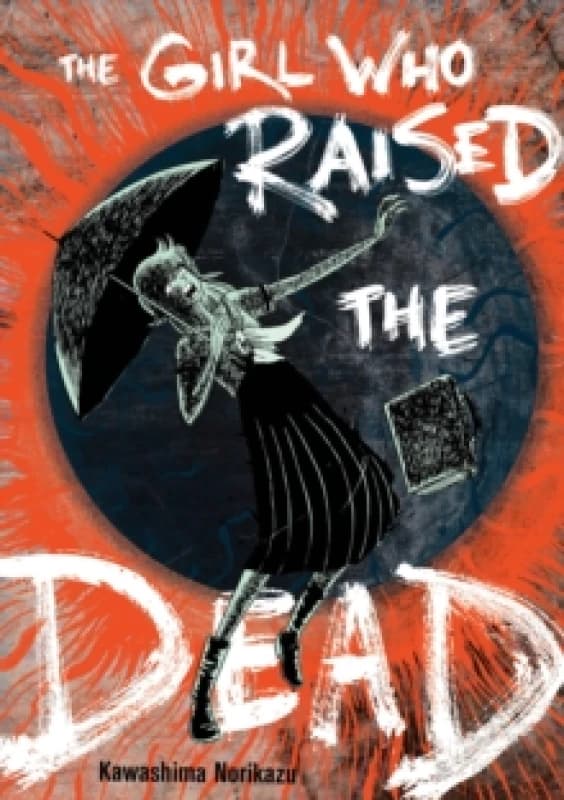 The Girl Who Raised the Dead Paperback / softback