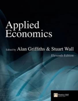 Applied Economics by Alan Griffiths Paperback