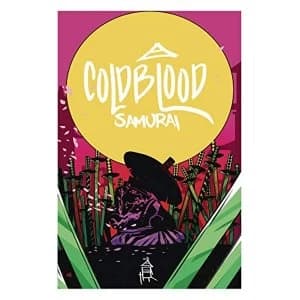 Cold Blood Samurai Volume 1