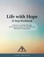 life with hope 12 step workbook a return to living through the 12 steps and