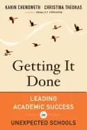 getting it done leading academic success in unexpected schools chenoweth ka
