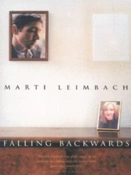 Falling Backwards by Marti Leimbach Paperback