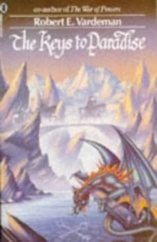 The Keys to Paradise by Robert Vardeman Paperback