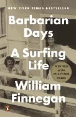 barbarian days a surfing life