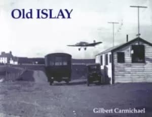 Old Islay by Gilbert Carmichael