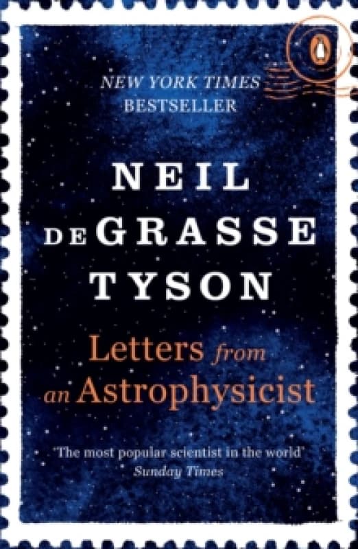 Letters from an Astrophysicist. Paperback. By Neil deGrasse Tyson Books