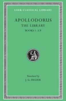 Library - Books L121 V 1 I-Iii trans. Frazer greek by Apollodorus Hardback