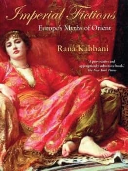 Imperial Fictions by Rana Kabbani Paperback
