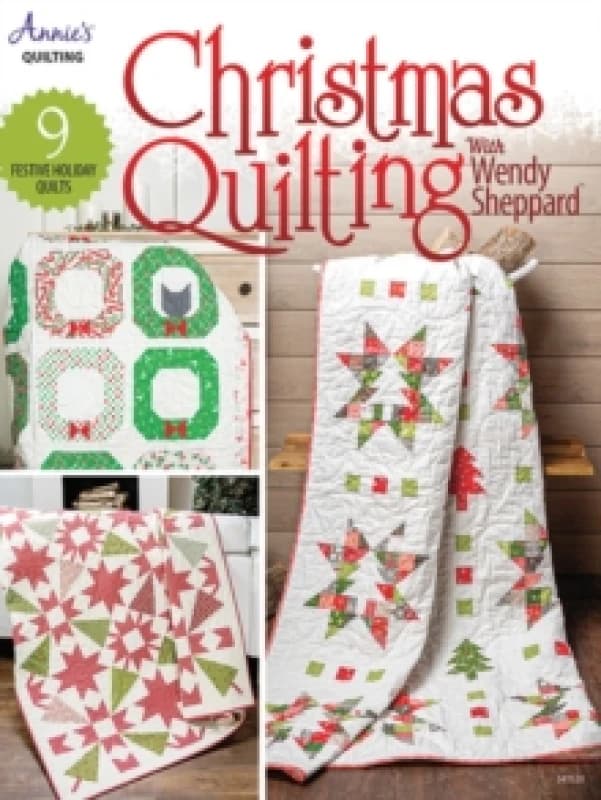 Christmas Quilting with Wendy Sheppard : 9 Festive Holiday Quilts Paperback / softback