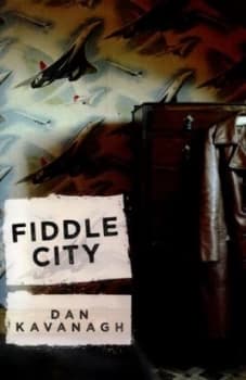 Fiddle City by Dan Kavanagh Paperback