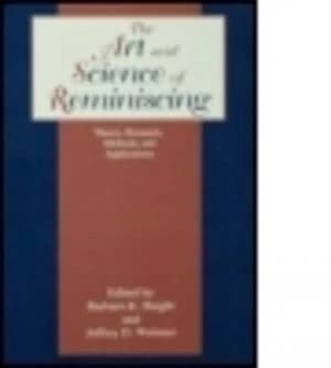 The Art and Science of Reminiscing by Jeffrey D. Webster Hardback