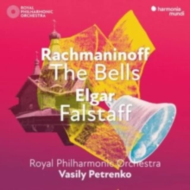 Rachmaninoff: The Bells/Elgar: Falstaff CD / Album