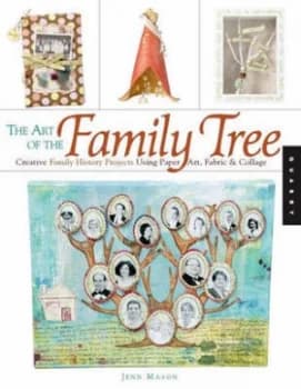 The Art of the Family Tree by Jenn Mason Paperback