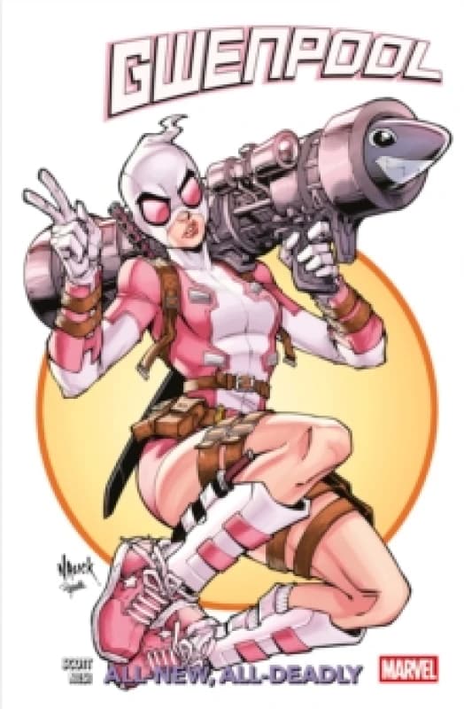 Gwenpool Vol.1: All-New, All-New Deadly Paperback / softback