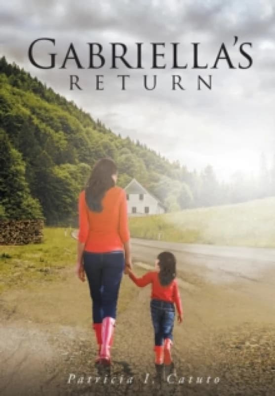 Gabriella's Return Hardback