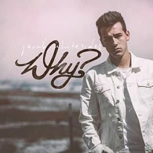Why? by Jacob Whitesides CD Album