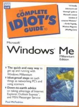 The Complete Idiots Guide to Windows Millenium by Paul Mcfedries Book