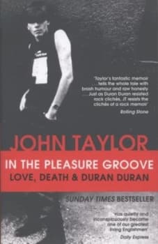 In the Pleasure Groove by John Taylor Book
