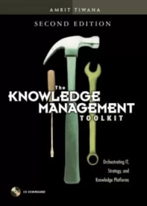 The knowledge management toolkit by Amrit Tiwana