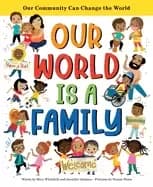 our world is a family our community can change the world