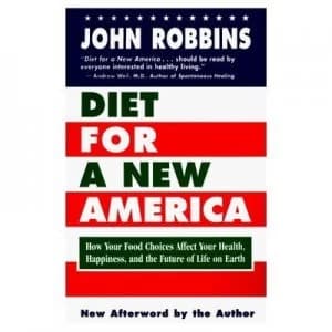 Diet for a New America by John Robbins Paperback