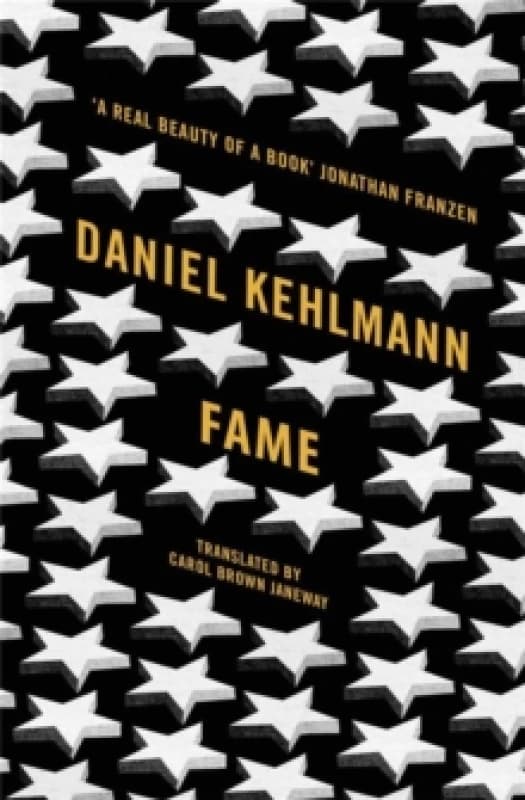 Fame by Daniel Kehlmann Paperback