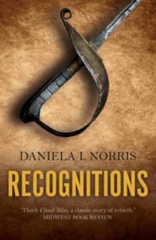 Recognitions by Daniela I. Norris Paperback