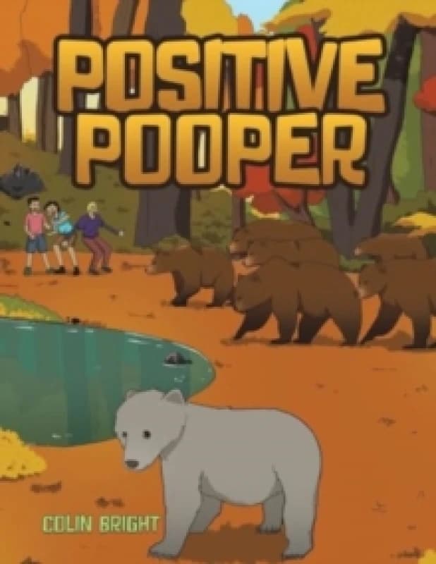 Positive Pooper. Paperback. By Colin Bright Books