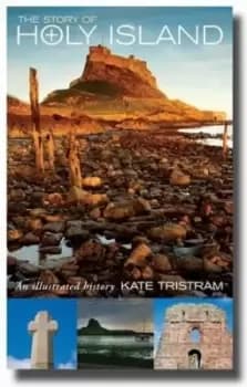 The story of Holy Island by Kate Tristram