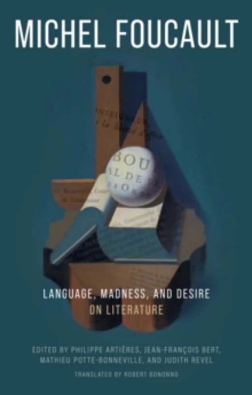 Language, Madness, and Desire : On Literature Paperback / softback