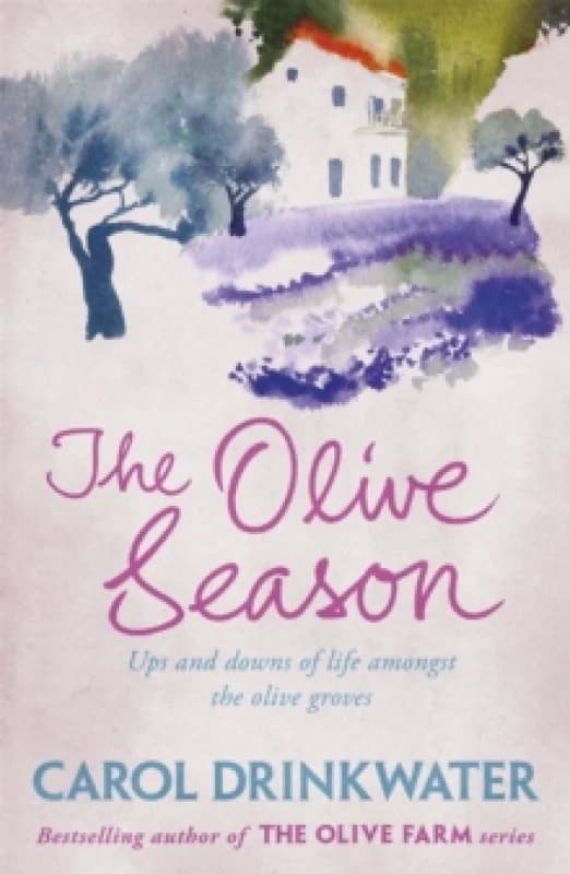 The Olive Season. Paperback. By Carol Drinkwater Books