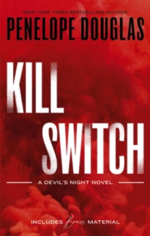 Kill Switch. Paperback. By Penelope Douglas Books