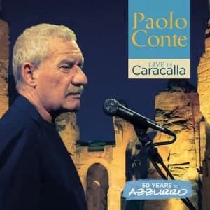 Live in Caracalla 50 Years of Azzurro by Paolo Conte CD Album