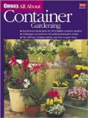 orthos all about container gardening