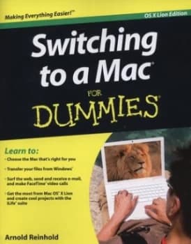 Switching to a Mac for dummies by Arnold Reinhold