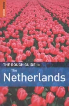 The Rough Guide to the Netherlands by Martin Dunford Paperback